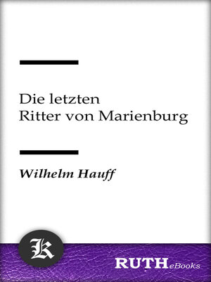 cover image of Die letzten Ritter von Marienburg